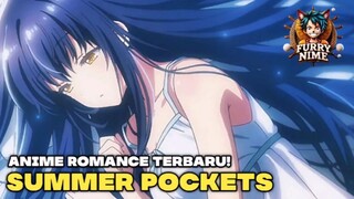Summer Pockets Anime Romance Terbaru Yang Ada Anu-nya 😱🗿