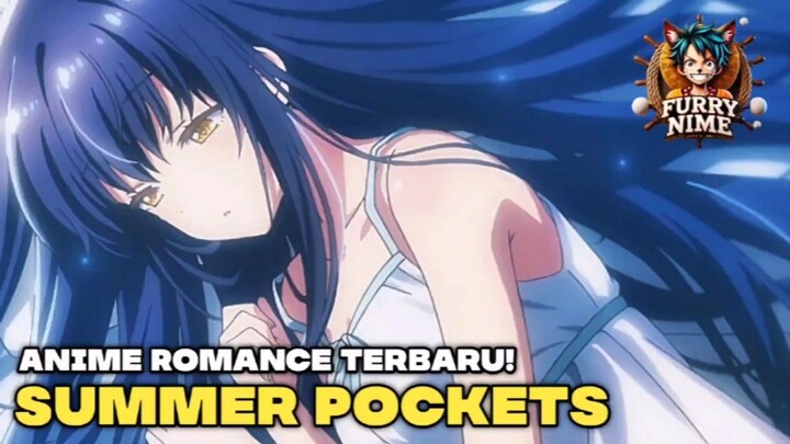 Summer Pockets Anime Romance Terbaru Yang Ada Anu-nya 😱🗿