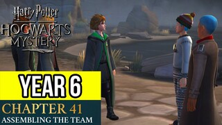 Harry Potter: Hogwarts Mystery | Year 6 - Chapter 41: ASSEMBLING THE TEAM