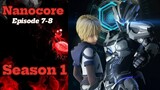 Nanocore Episode 7-8 Sub English