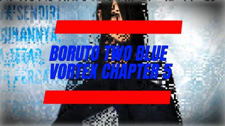Kisah Lengkap Boruto Chapter 5