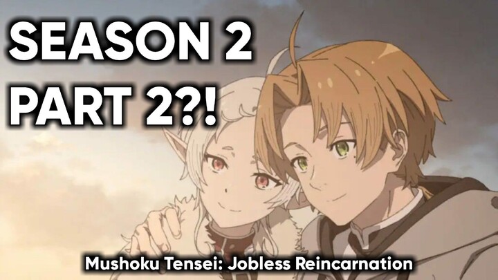 Tayang mulai 7 April!! Mushoku Tensei: Jobless Reincarnation Season 2 Part 2