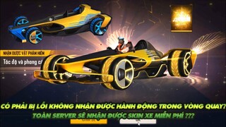 Free Fire| Lỗi hành động không nhận được trong vòng quay bay màu? - Nhận Free skin xe toàn server?