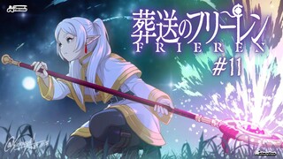 [S1] Tập 11 - Frieren: Pháp Sư Tiễn Táng [Vietsub]