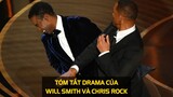 [TÓM TẮT DRAMA] Lý do khiến Will Smith "NỰNG YÊU" Chris Rock | meXINE