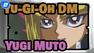 [Yu-Gi-Oh DM/Yugi Muto (Atem)/Liga Pendukung Bilibili Musim 5] Atas Nama Raja!_2