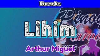 Lihim by Arthur Miguel (Karaoke)