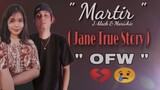 Martir - J-black & Marivhic ( Jane True Story OFW ) Lyrics Video