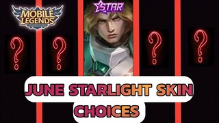 JUNE STARLIGHT SKIN CHOICES MOBILE LEGENDS || TIGREAL JUNE STARLIGHT SKIN MLBB