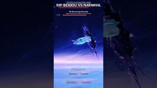 1HP BEIDOU VS DEVOURING NARWHAL