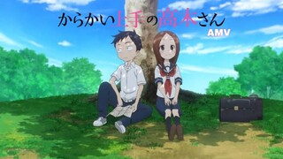 Karakai jouzuno takagi-san[AMV]  / เเกล้งนัก รักนะรู้ยัง 