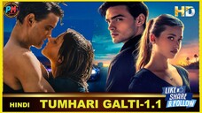 TUMHARI GALATI-1.1 |HINDI| Perfect Movies