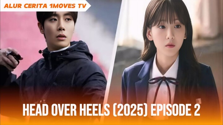 📸Head Over Heels (2025) Episode 2 - Alur Cerita Drama Korea Horror Terbaru Bikin Penasaran 😱