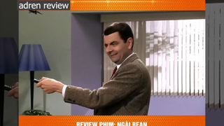 ngày mr bean p4 #adrenreview