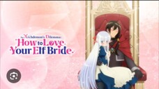 An Archdemon’s Dilemma: How to Love Your Elf Bride Season 1 Episode 4 in hindi dubbed