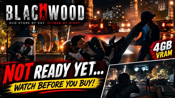 Blackwood Is NOT Ready Yet – WATCH BEFORE YOU BUY!  4GB VRAM Gameplay