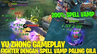 YU ZHONG GAMEPLAY - FIGHTER DENGAN SPELL VAMP PALING TINGGI! ALUCARD MAH LEWAT! MOBILE LEGENDS