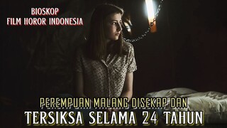 Perempuan Malang Disekap Dan Tersiksa Selama 24 Tahun - Alur Cerita Film Lengkap