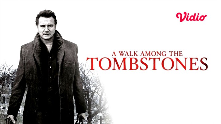 A Walk Among the Tombstones (2014) Sub Indo