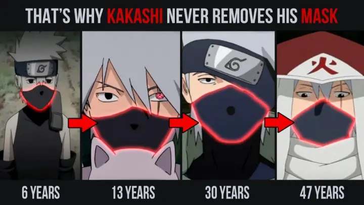 Why doesn't Kakashi take off his mask? - Naruto and Boruto
