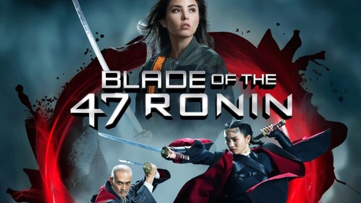 Blade.Of.The.47 Ronin 2022