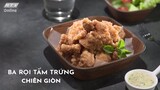 BA RỌI TẨM TRỨNG CHIÊN GIÒN  | MÓN NGON MỖI NGÀY | VIVU TV