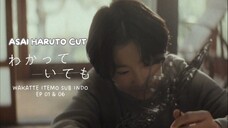 EP 06 - Wakatte Itemo Sub Indo EBiDAN NEXT Asai Haruto CUT
