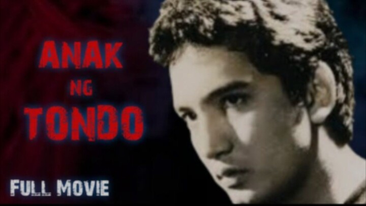 Anak Ng Tondo 1985- ( Full Movie )