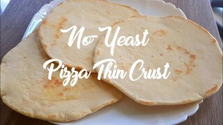 No Yeast Thin Pizza Crust | Pizza Dough Recipe