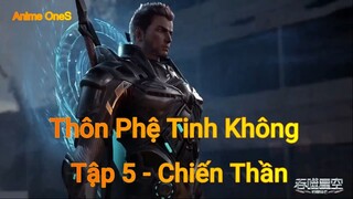 Thôn Phệ Tinh Không Tập 11 - Chiến thần