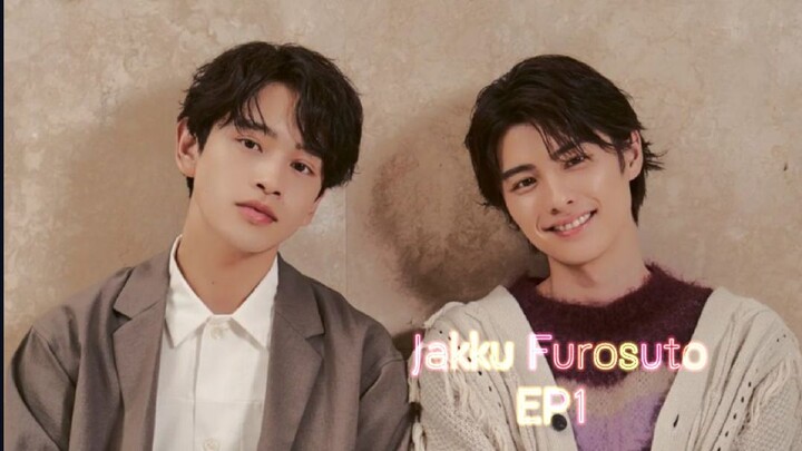 Jakku Furosuto EP1 ซับไทย