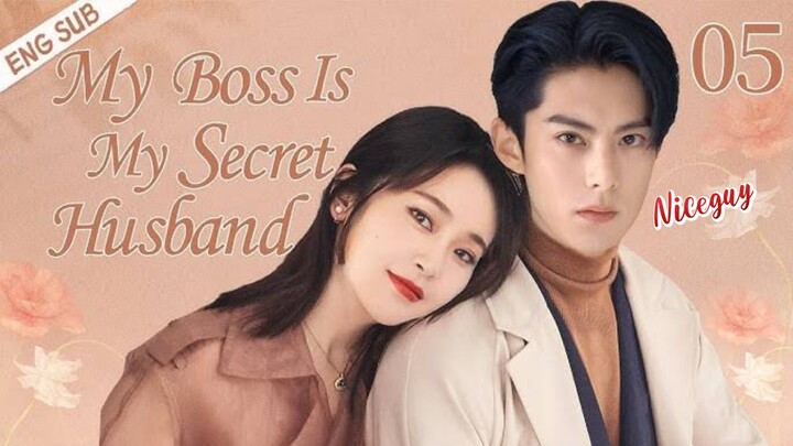 ENGSUB【My Boss Is My Secret Husband】▶EP 05 _ Wang Hedi_ Zhang Jianing🫰
