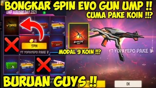 BONGKAR !! SPIN EVO GUN UMP PAKAI KOIN ? | EVO GUN UMP BOOYAH DAY 2021 - GARENA FREE FIRE