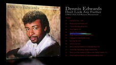 Dennis Edwards (1984) Don't Look Any Further [2011 CD Reissue]