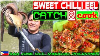 EP84- P2 - Sweet Chilli Eel Harabas Style | Catch 'n Cook | Occ. Mindoro
