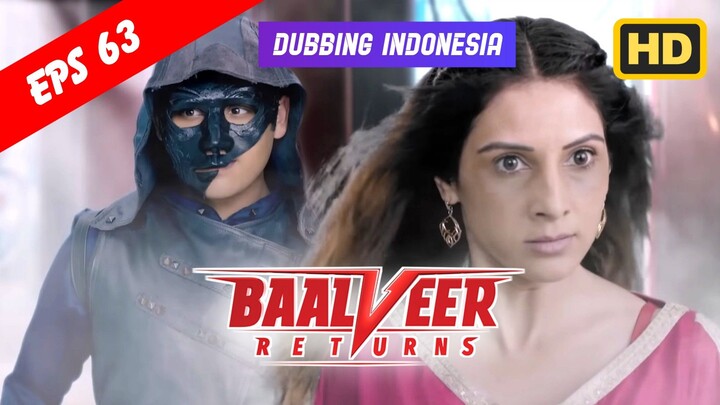 Baalveer Returns Episode 63 Bahasa Indonesia || Baalveer Returns ANTV Dubbing Indonesia