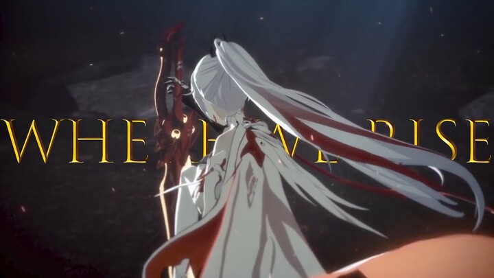 Where We Rise | Herrscher of Flamescion [Honkai Impact 3rd] GMV