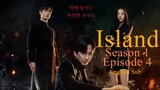 Island (Season 1)_Episode 4 (English Sub)