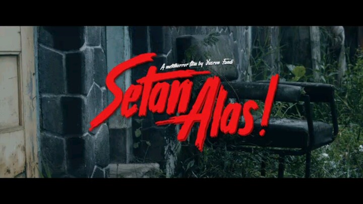 SETAN ALAS ! (2026)
