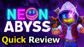 Neon Abyss (Quick Review) [PC]