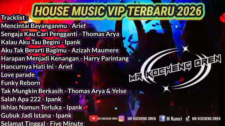 DUGEM FUNKOT HOUSE MUSIC VIP DJ MENCINTAI BAYANGANMU ARIEF TERBARU 2026 DJ MR KOCHENG OREN