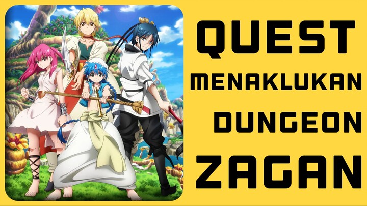 Arc Sindria 1 dan Dungeon Zagan || Seluruh Alur Cerita MAGI The Labirynth of Magic Part 2