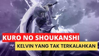 ANIME TERBARU KURO NO SHOUKANSHI