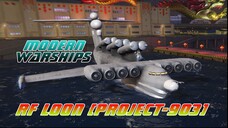 MODERN WARSHIPS | RF Loon (Project-903)