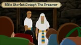 Bible Stories:Joseph the Dreamer(animation)