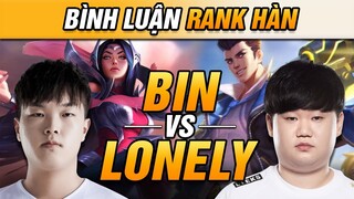 [BÌNH LUẬN RANK HÀN] BIN & ANGEL THI TRIỂN KỸ NĂNG THƯỢNG THỪA TẠI RANK HÀN! | VĂN TÙNG