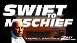 Swift to Mischief: A Prophetic Exposition of "The Fast and the Furious" (2001)