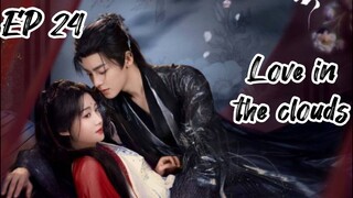[ENG] EP 24 Love in the clouds
