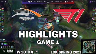 Highlight HLE vs T1 Game 1 LCK Mùa Xuân 2021 LCK Spring 2021 Hanwha Life Esports vs T1