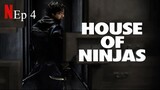 Watch House of Ninjas (2024) Episode 4